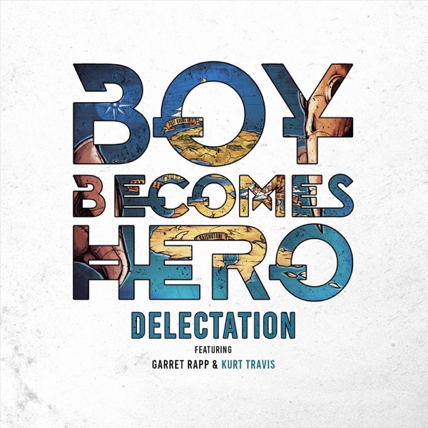 Delectation (feat. Garret Rapp & Kurt Travis) - Single album cover