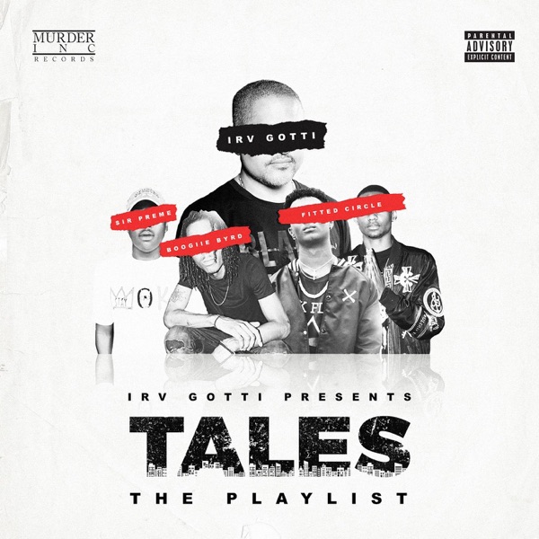 Irv Gotti Presents: Tales Playlist album cover