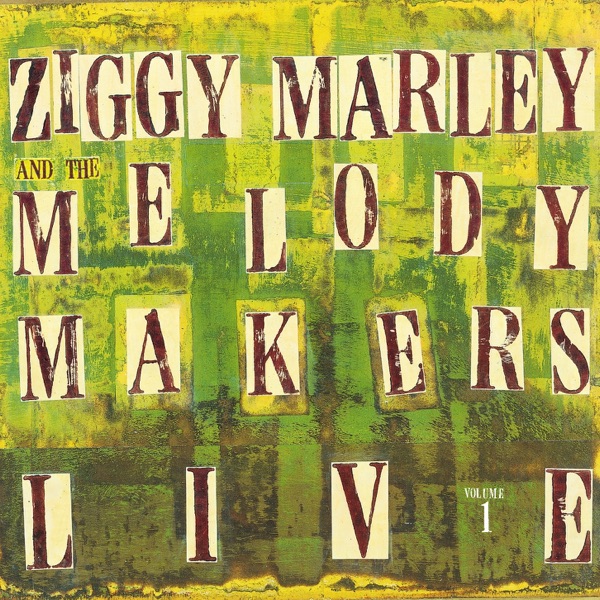 Ziggy Marley and the Melody Makers Live, Vol. 1 album cover