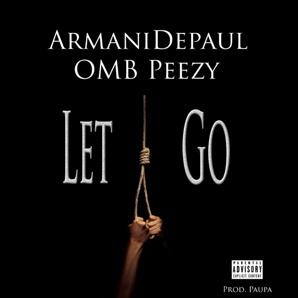 Let Go (feat. OMB Peezy) - Single album cover