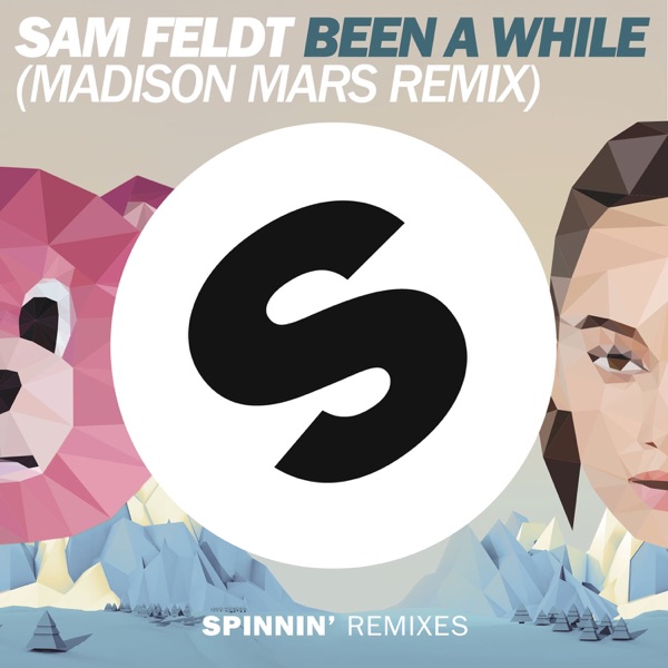 Been A While (Madison Mars Remix) - Single album cover
