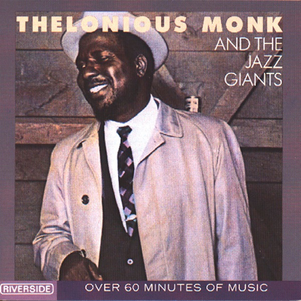 Thelonious Monk and the Jazz Giants (Remastered) album cover
