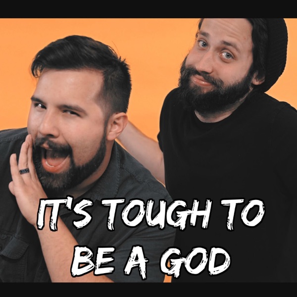 It's Tough to Be a God (feat. Jonathan Young) - Single album cover