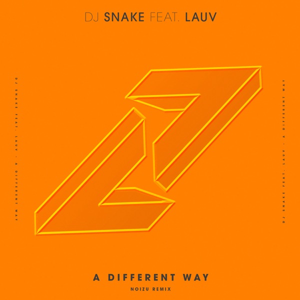 A Different Way (feat. Lauv) [Noizu Remix] - Single album cover