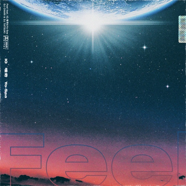 Feel (feat. IO, Tubaki & Yo-Sea) - Single album cover