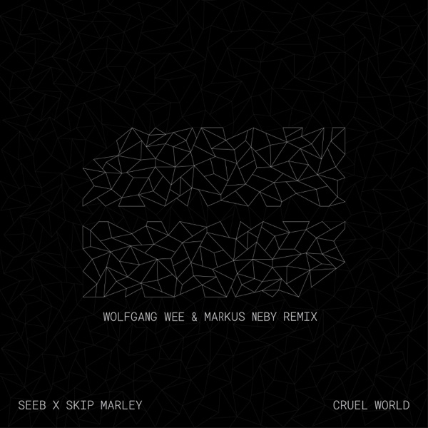 Cruel World (Wolfgang Wee & Markus Neby Remix) - Single album cover