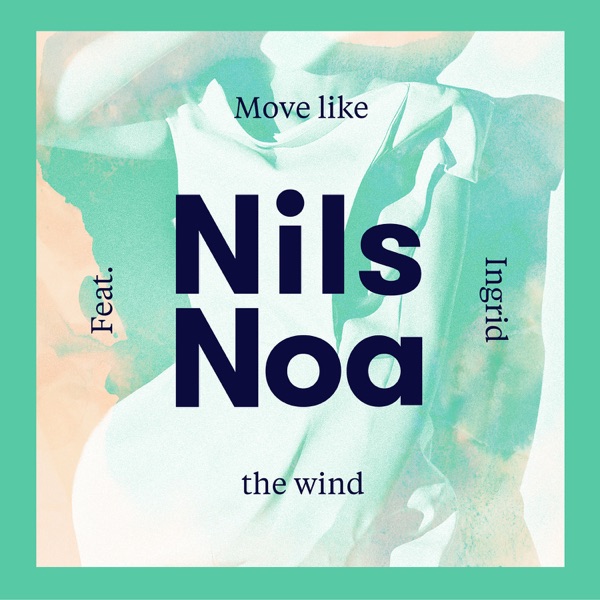 Move Like the Wind (feat. Ingrid) - Single album cover
