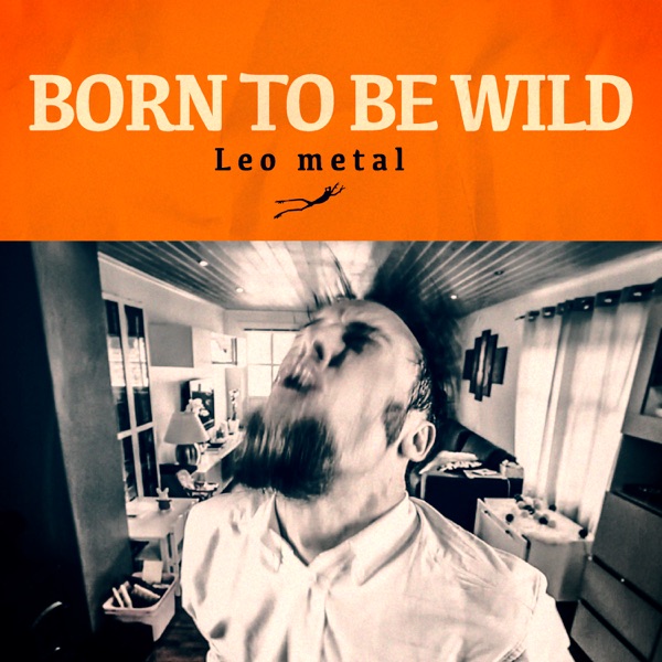 Born To Be Wild (Metal Version) - Single album cover