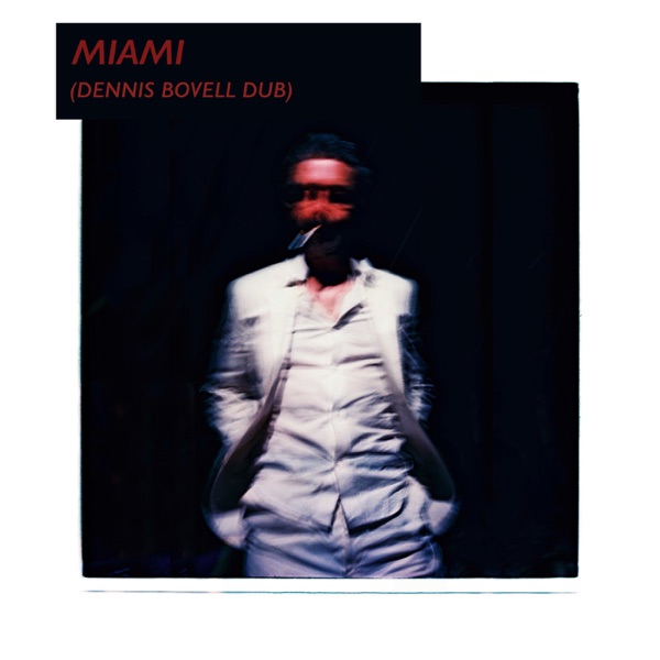 Miami (Dennis Bovell Dub) - Single album cover