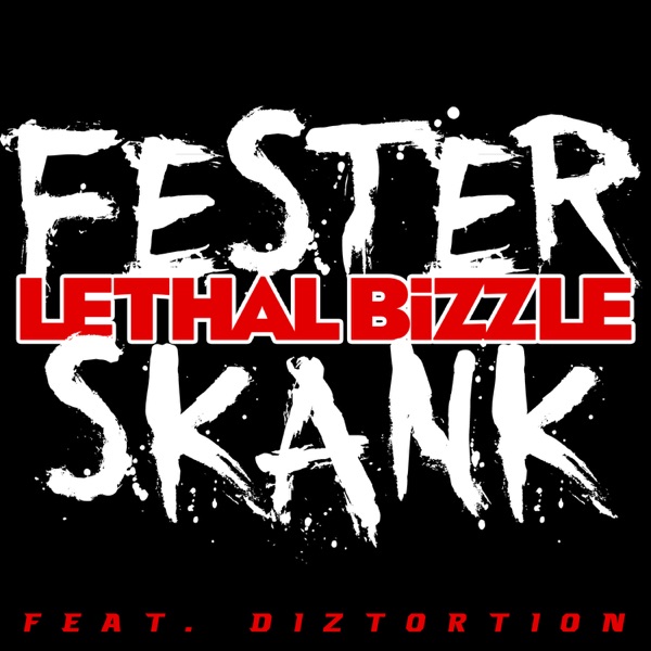 Fester Skank (feat. Diztortion) - Single album cover