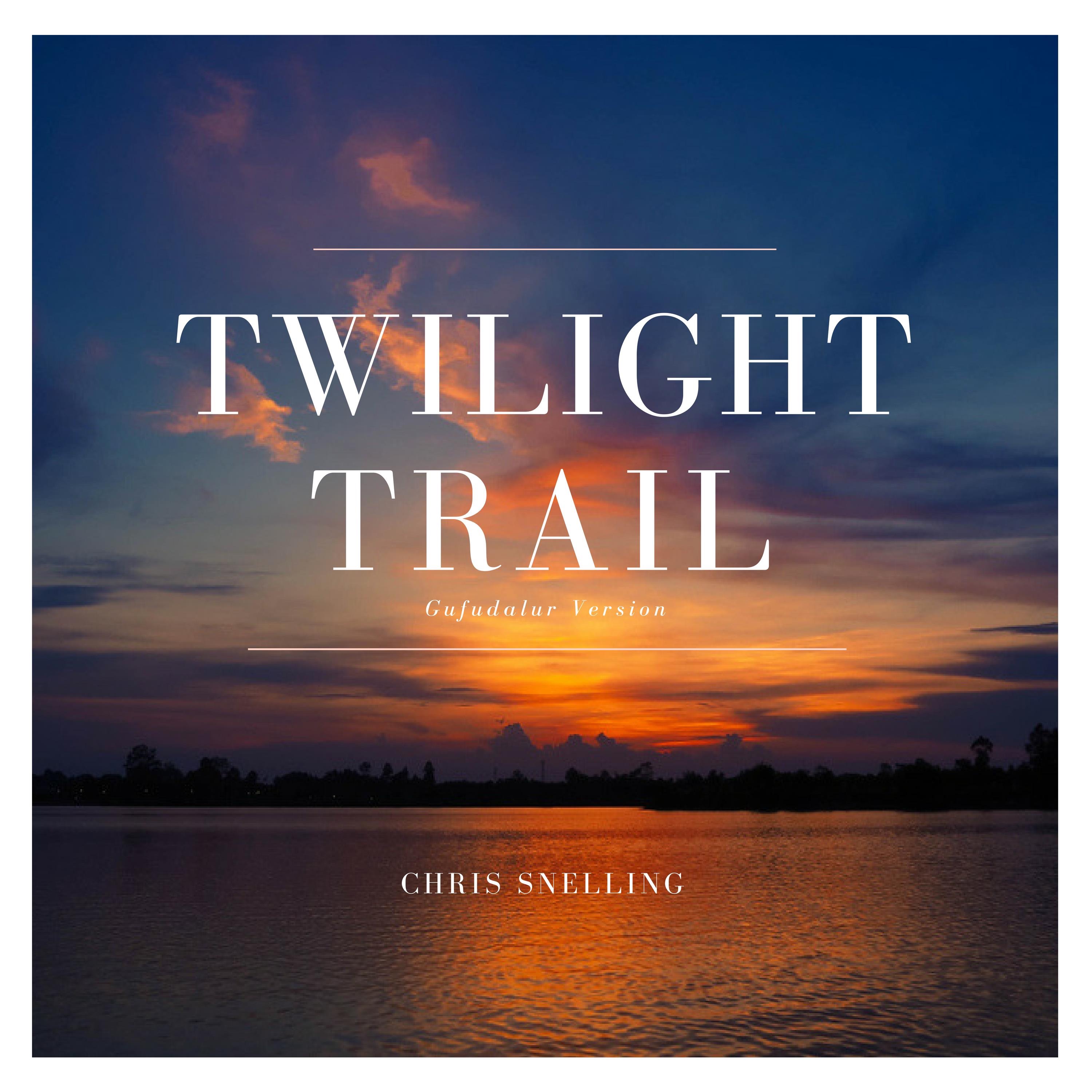 Twilight Trail (Gufudalur Version) - Single album cover