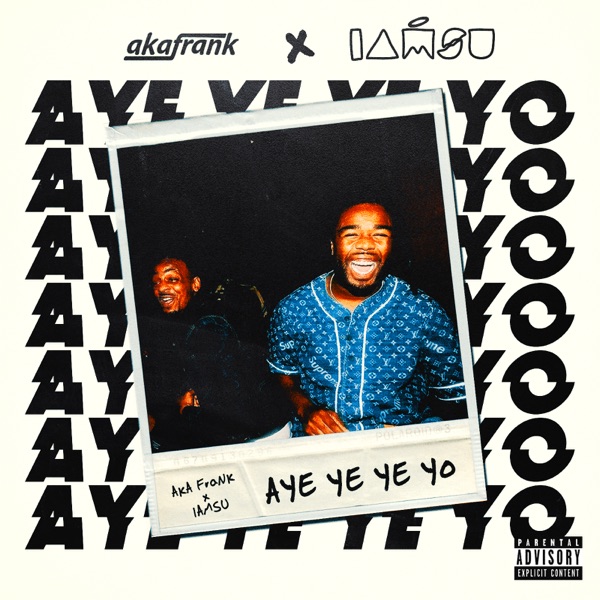 Aye Ye Ye Yo - Single album cover