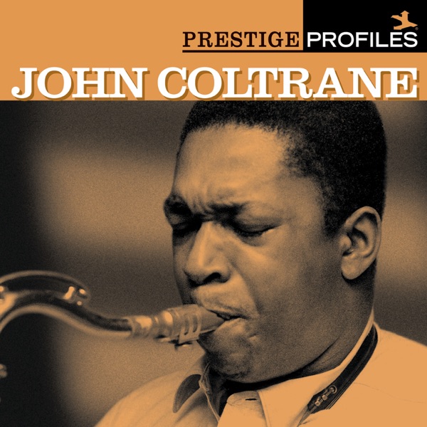 Prestige Profiles: John Coltrane album cover