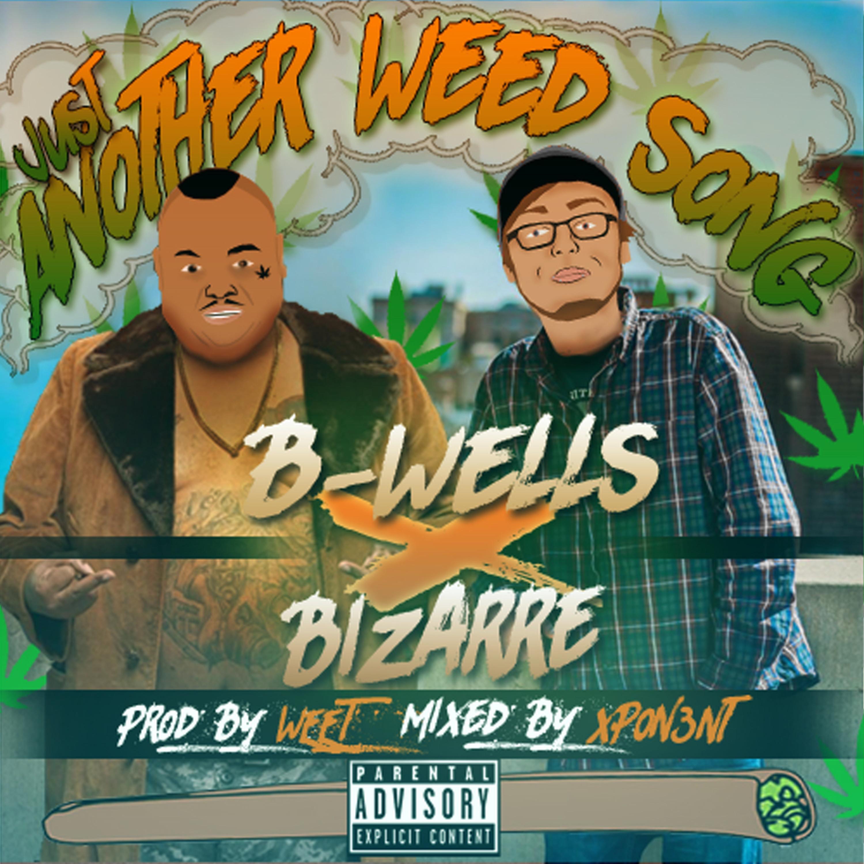 Just Another Weed Song (feat. Bizarre) - Single album cover