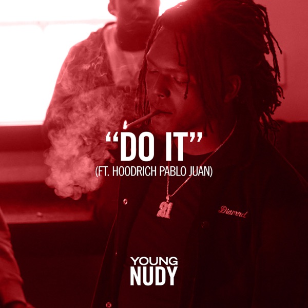 Do It (feat. Hoodrich Pablo Juan) - Single album cover