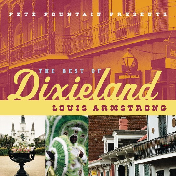 Pete Fountain Presents the Best of Dixieland: Louis Armstrong album cover