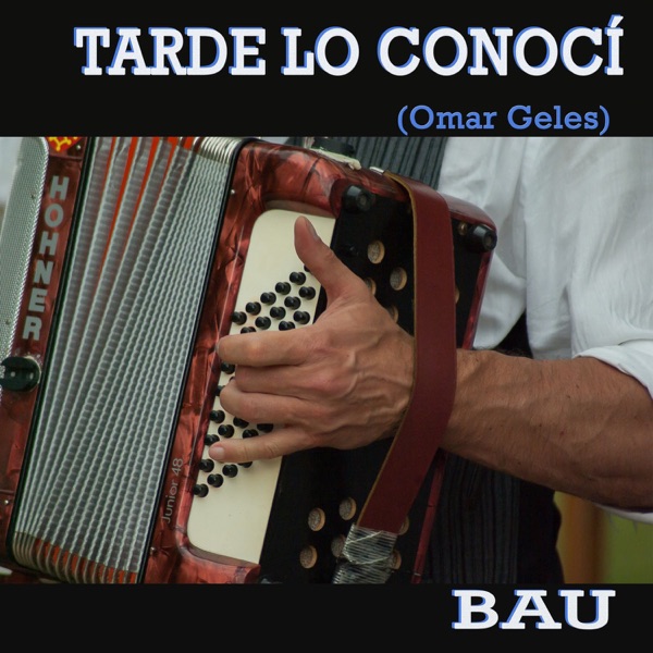 Tarde Lo Conocí - Single album cover