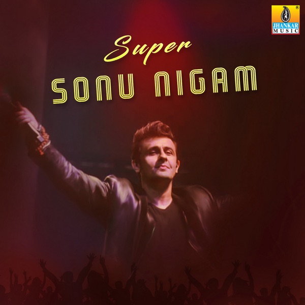 Super Sonu Nigam album cover