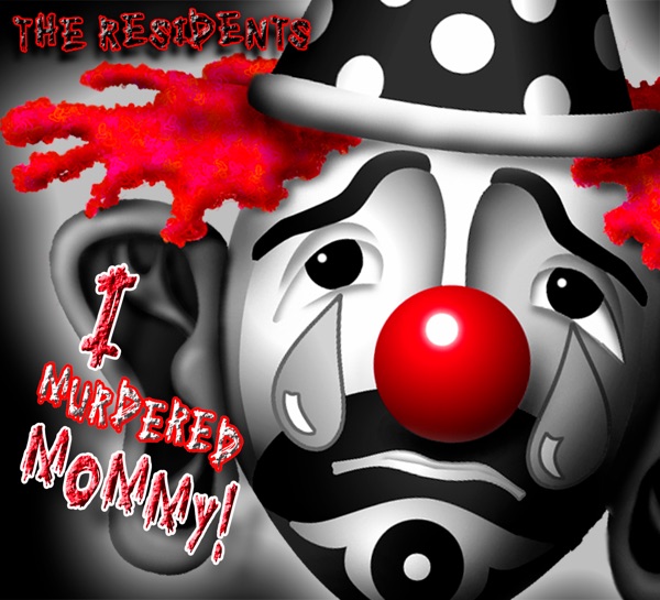 I Murdered Mommy! album cover
