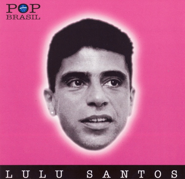Pop Brasil: Lulu Santos album cover