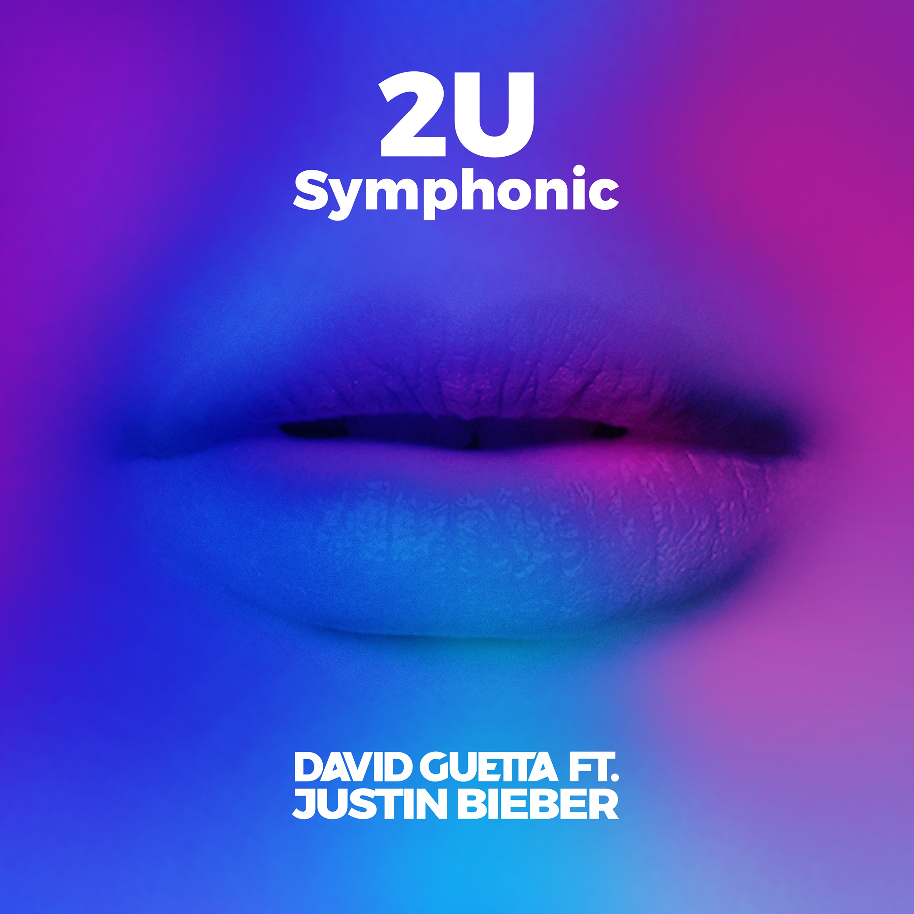 2U (feat. Justin Bieber) [Symphonic] - Single album cover