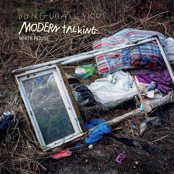Modern Talking (prod. White House) - Single album cover