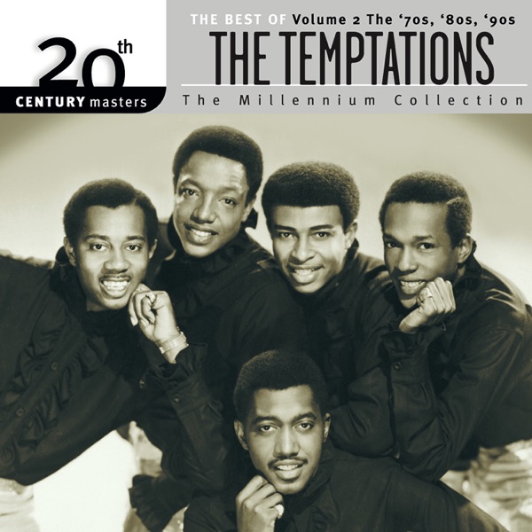 20th Century Masters - The Millennium Collection: The Best of The Temptations, Vol. 2 (The '70s, '80 album cover