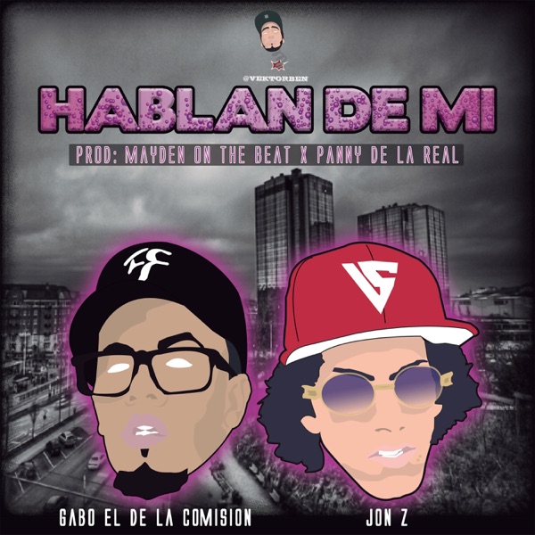 Hablan de Mi (feat. Jon Z) - Single album cover