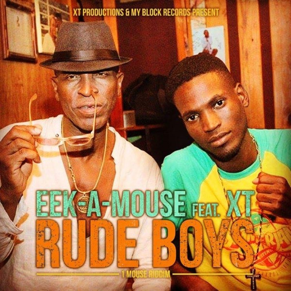 Rude Boys (Feat. Xt) - Single album cover