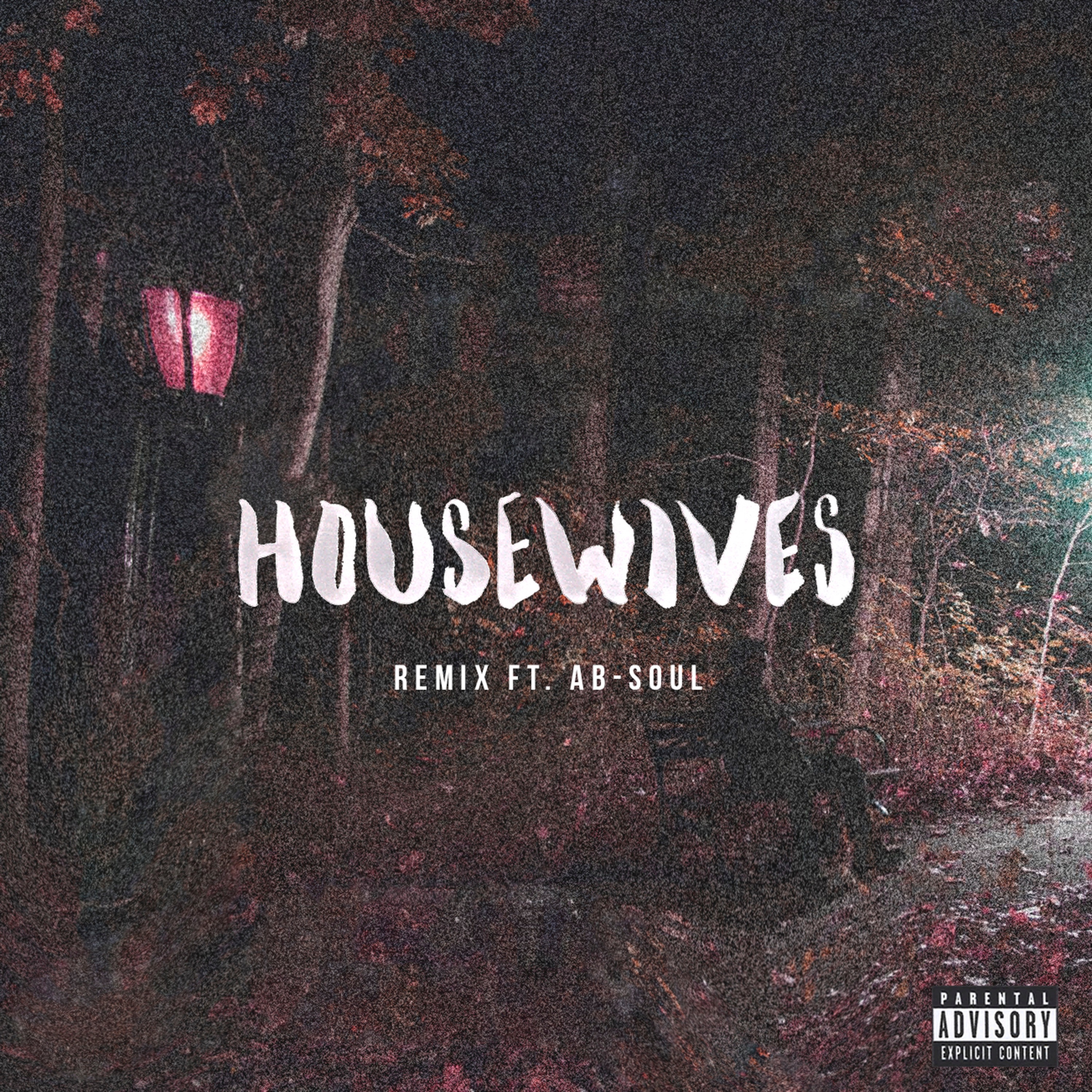 Housewives (feat. Ab-Soul) [Remix] - Single album cover