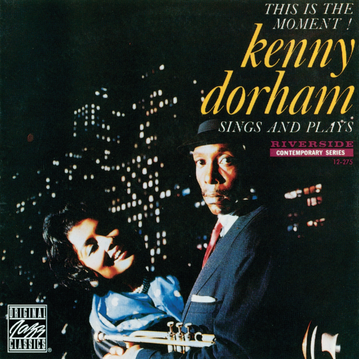 This Is the Moment! - Kenny Dorham Sings and Plays album cover