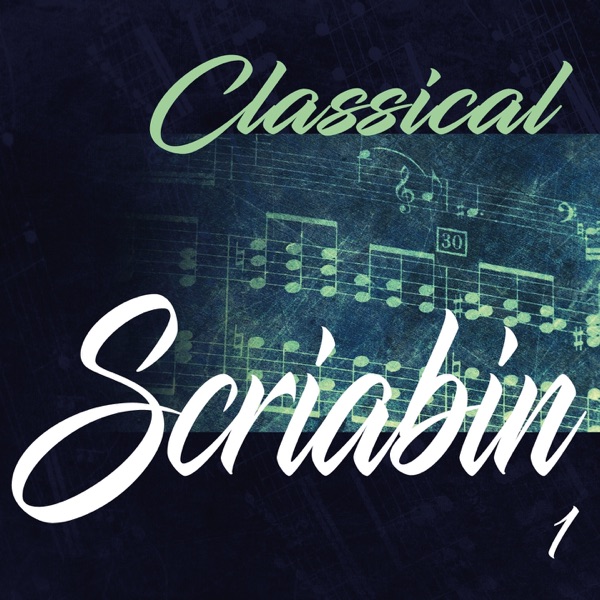 Classical Scriabin 1 album cover