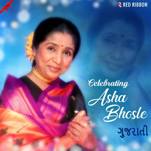 Celebrating Asha Bhosle - Gujarati album cover