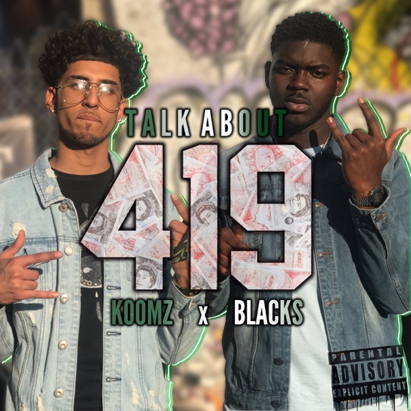 Talk About 419 (feat. Blacks) - Single album cover