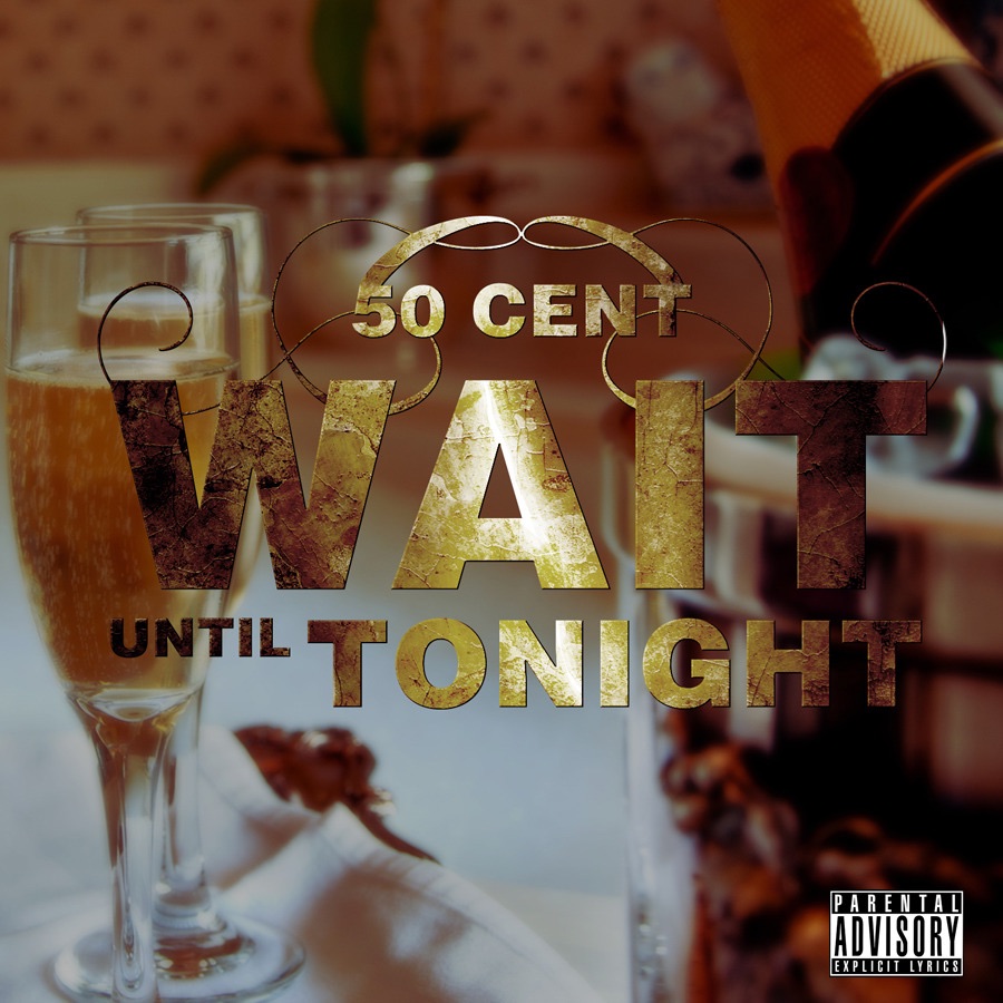 Wait Until Tonight - Single album cover