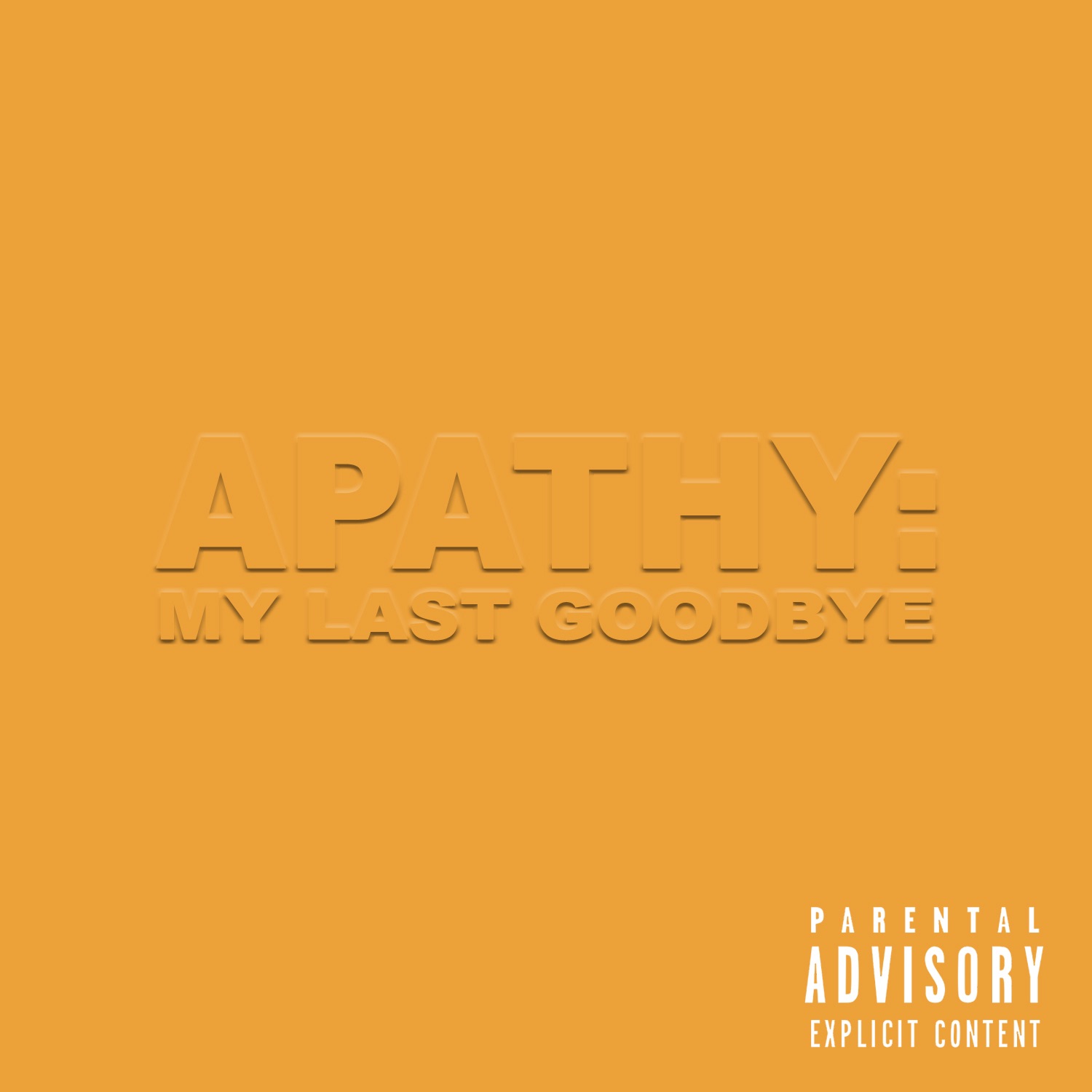 Apathy: My Last Goodbye - EP album cover