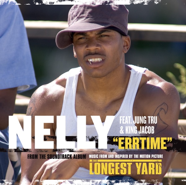 Errtime (From the Soundtrack Album "The Longest Yard") - Single album cover