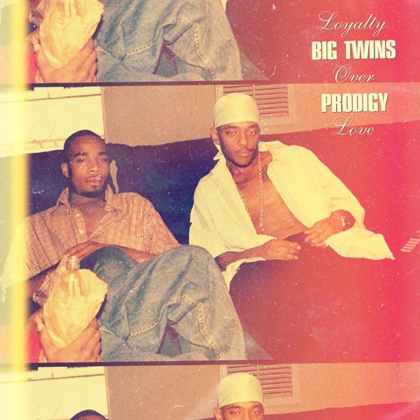 Loyalty Over Love (feat. Prodigy) - Single album cover