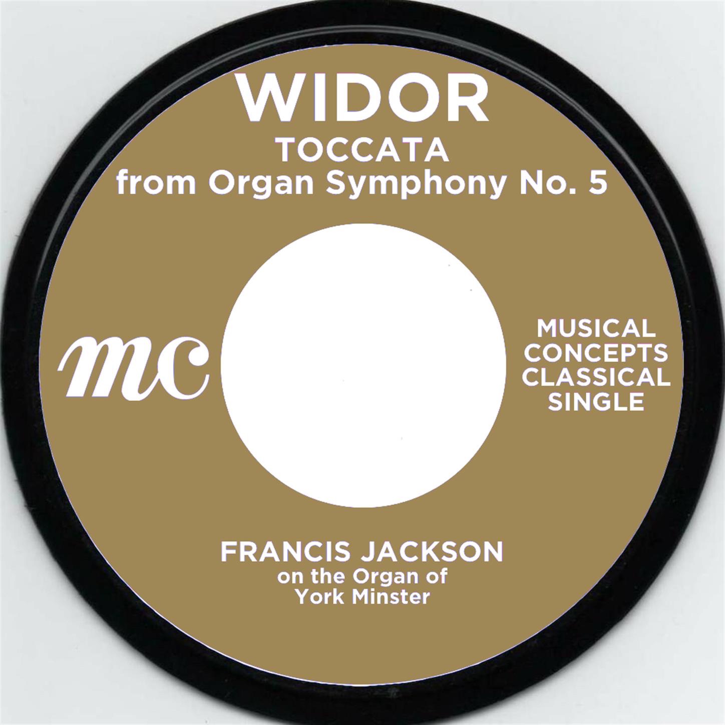 Widor: Symphony No. 5 in F Major, Op.42, No.1: Toccata - Single album cover