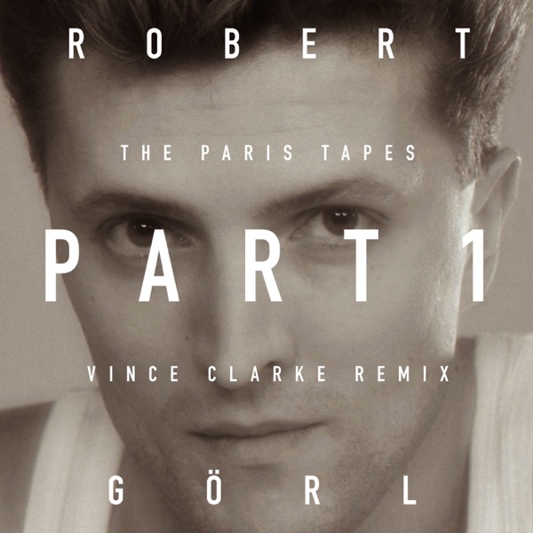 Part 1 (Vince Clarke Remix) - Single album cover