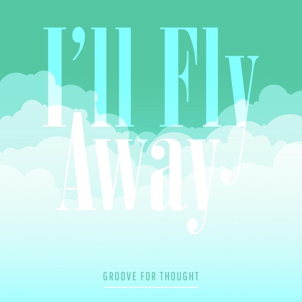 I'll Fly Away - Single album cover