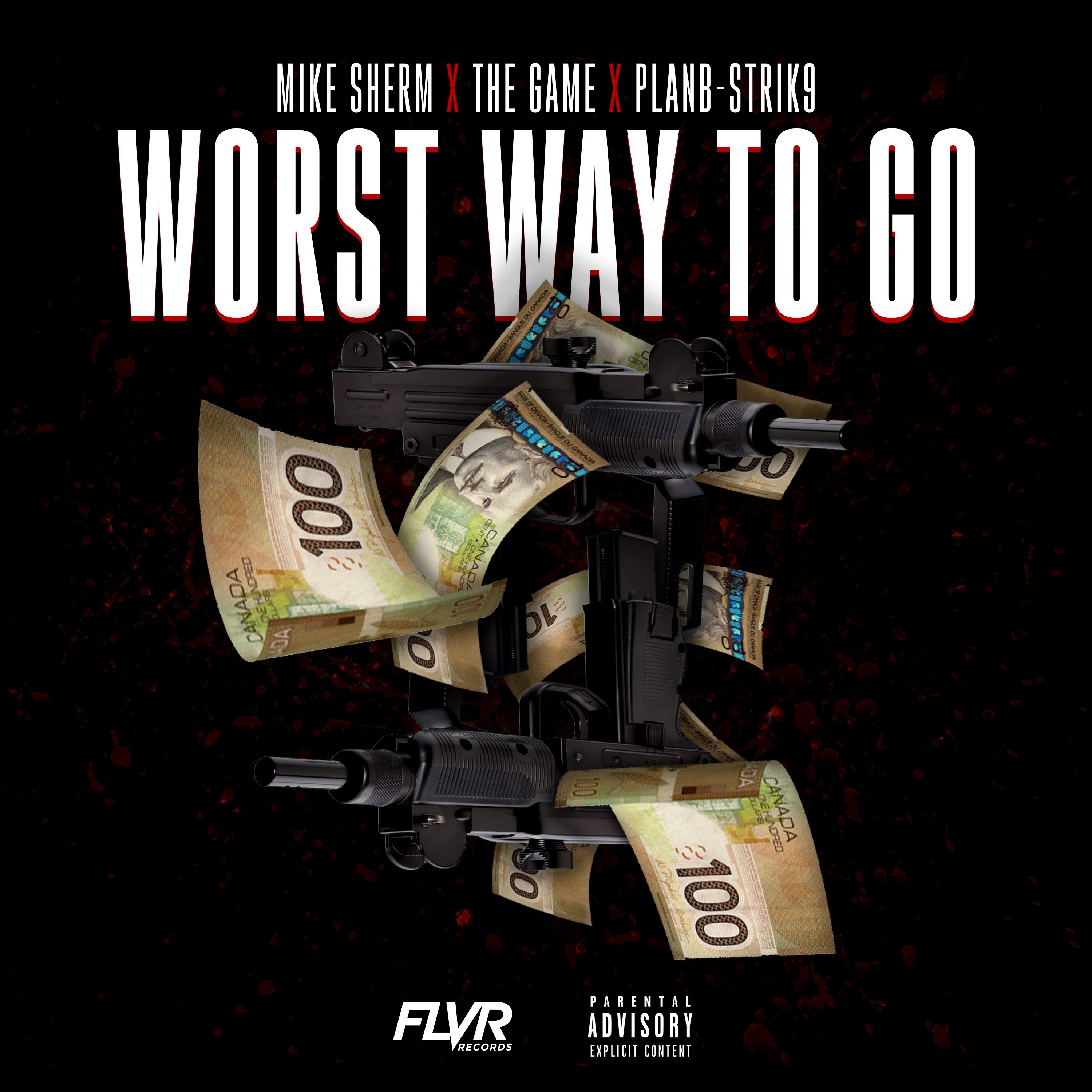Worst Way to Go (feat. The Game & Planb-Strik9) - Single album cover