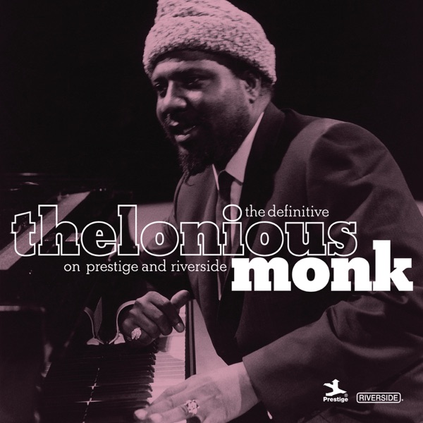 The Definitive Thelonious Monk On Prestige and Riverside album cover