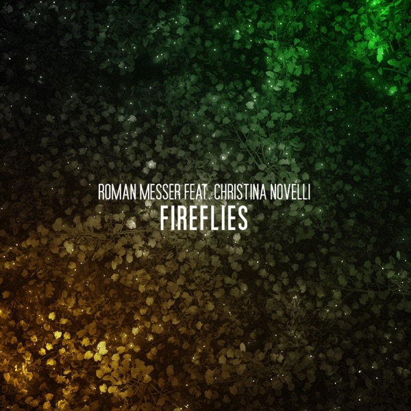 Fireflies (feat. Christina Novelli) - Single album cover