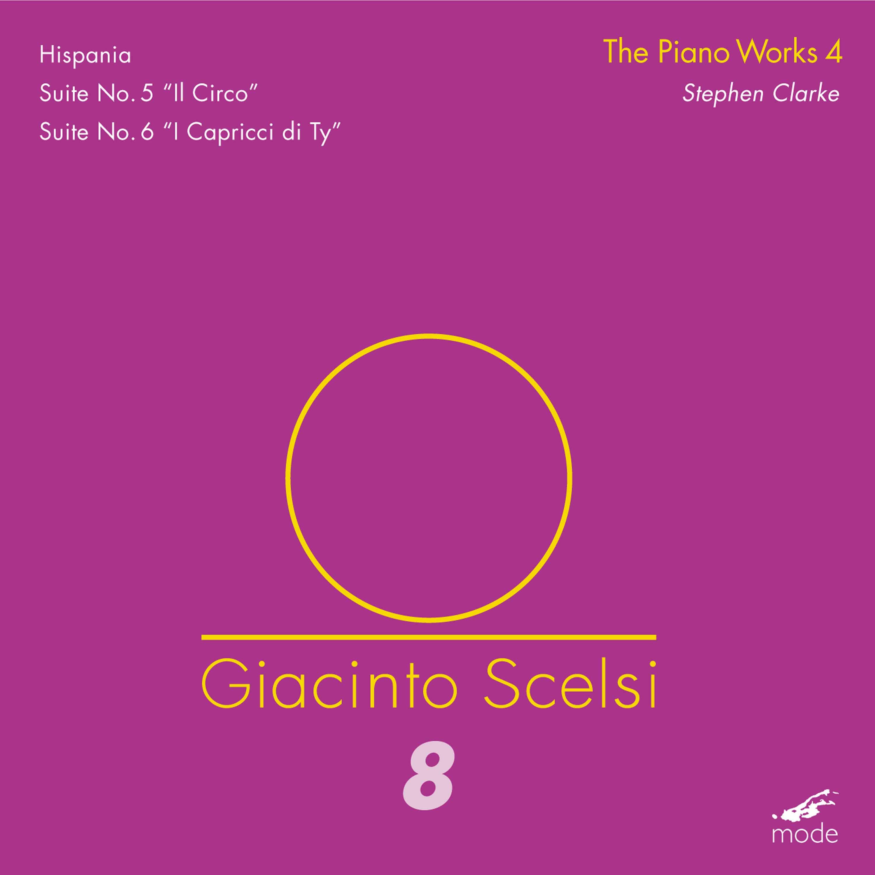 Giacinto Scelsi: The Works for Piano, Vol. 4 album cover