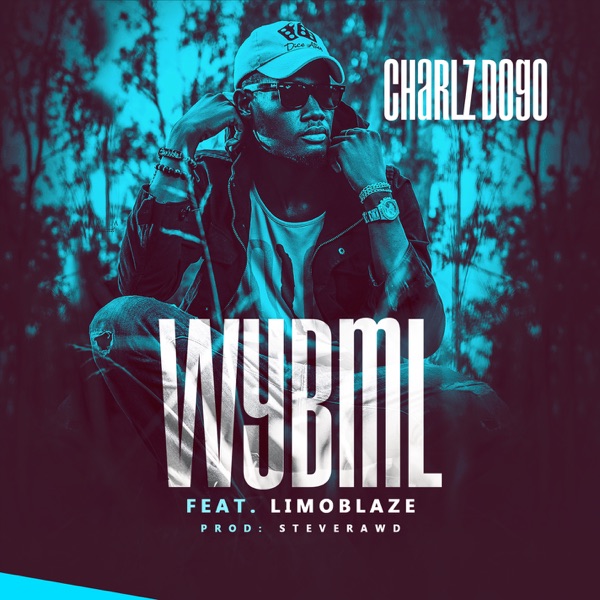 WYBML (feat. Limoblaze) [Original] - Single album cover