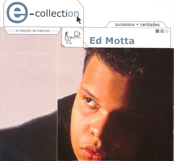 E-Collection: Ed Motta album cover