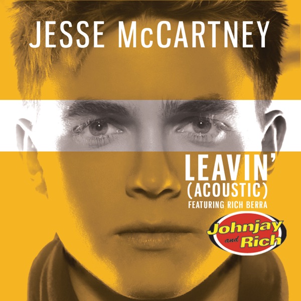 Leavin' (Johnjay and Rich Radio Show Acoustic Version) - Single album cover