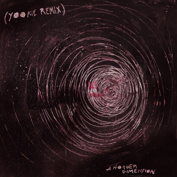 Another Dimension (YOOKiE Remix) - Single album cover
