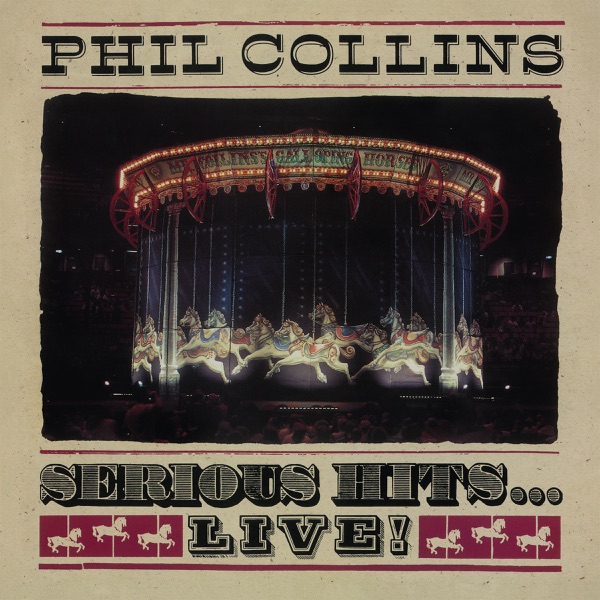 Serious Hits...Live! (Remastered) album cover